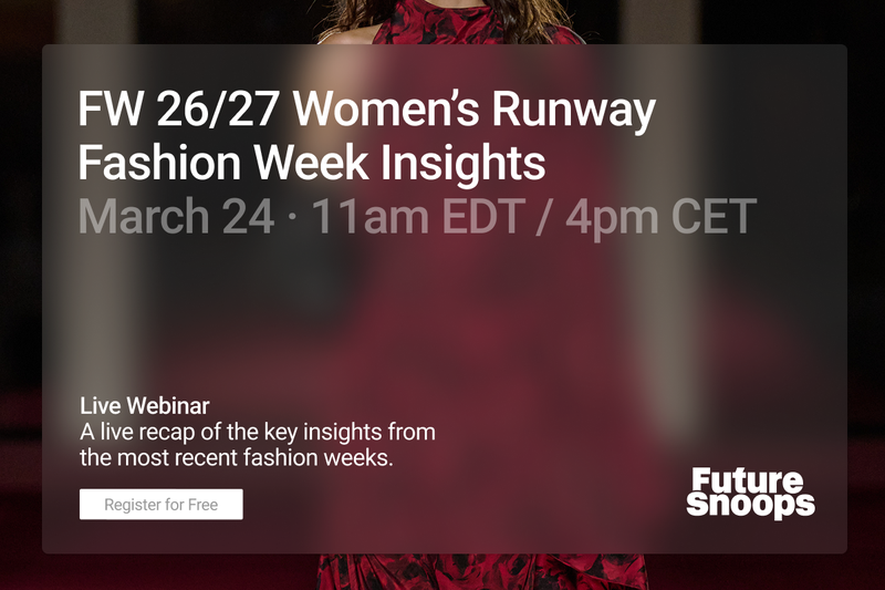 FS Live Webinar: FW 26/27 Women's Fashion Week Insights