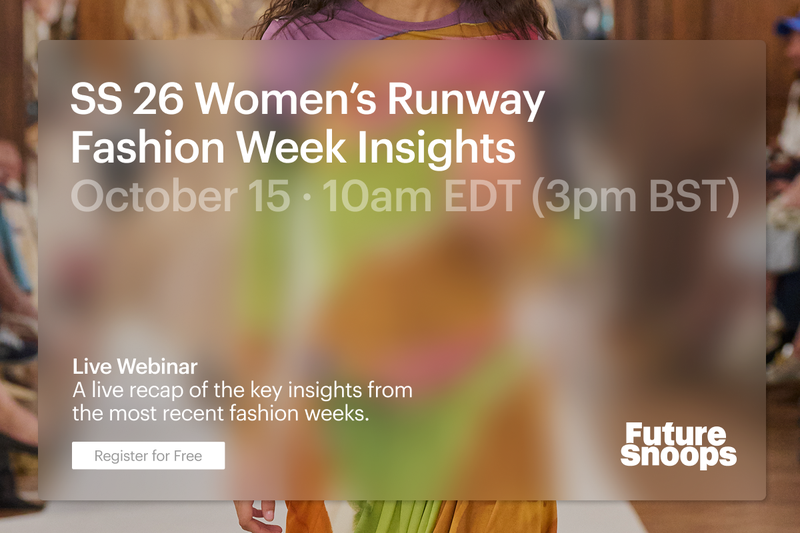 FS Live Webinar: SS 26 Women's Fashion Week Insights