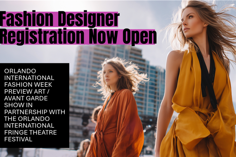 Orlando International Fashion Week teams up with Orlando International Fringe Festival for its 35th anniversary